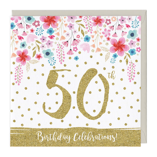 50TH BIRTHDAY CELEBRATIONS CARD